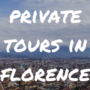 private tours florence guide